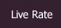 Live Rate